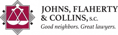 Johns, Flaherty & Collins, SC. Lawyers in La Crosse, WI